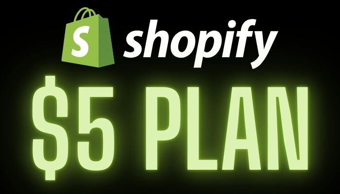 Shopify $5 Plan: Discover the New $1 Offer